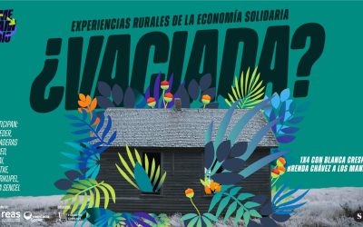 ¿Vaciada? Experiencias rurales de la Economía Solidaria