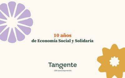 Tangente, 10 años de sinergias para la transformación ecosocial
