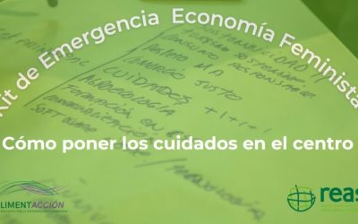 Kit De Emergencia. Economía Feminista, Cómo Poner Los Cuidados En El Centro