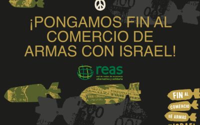 REAS Red de Redes se adhiere al manifiesto “Por el Fin del Comercio de Armas con Israel”
