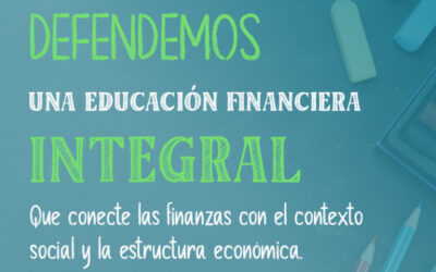 Día de la Educación Financiera: ¿informarse, planificar y decidir… por qué y para quién?