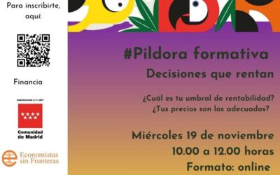 Pildora formativa: Decisiones que rentan