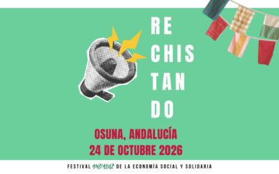 Rechistando: Festival Andaluz de la Economía Social y Solidaria